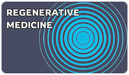 Regenerative Medicine